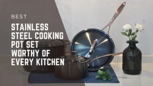 Stainless Steel Cooking Pot Set Worthy Of Every Kitchen
